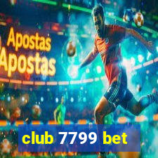 club 7799 bet